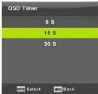 OSD Timer 5 S 15 S 30 S OK Select OK Back