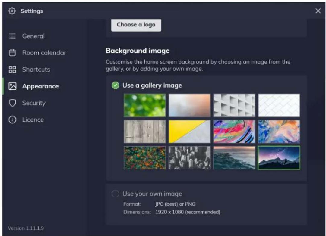 Settings Choose a logo Background image Customise the home screen background by choosing an image from the gallery, or by adding your own image. Use a gallery image Use your own image Format: JPG (best) or PNG Dimensions: 1920 x 1080 (recommended) Version 1.11.1.9