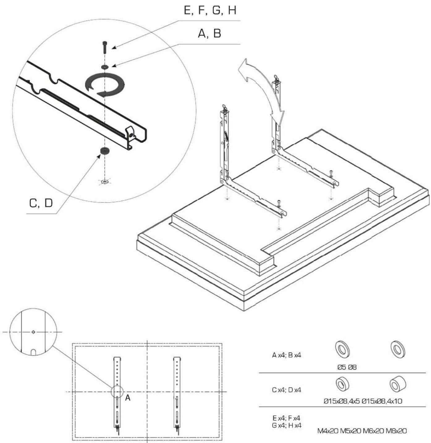 E, F, G, H A, B C, D A x4; B x4 Ø5 Ø8 C x4; D x4 Ø15xØ8,4x5 Ø15xØ8,4x10 E x4; F x4 G x4; H x4 M4x20 M5x20 M6x20 M8x20