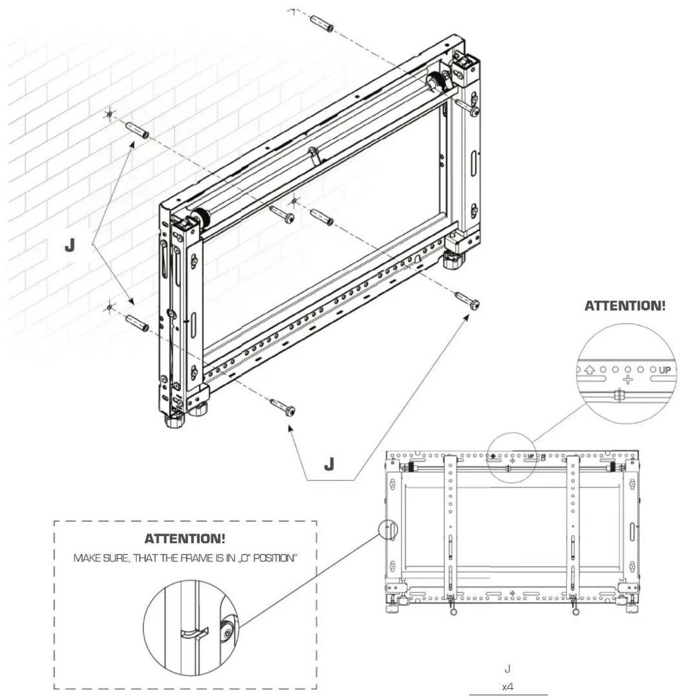 J J ATTENTION! MAKESURE, THAT THE FRAME IS IN "O" POSITION" J x4