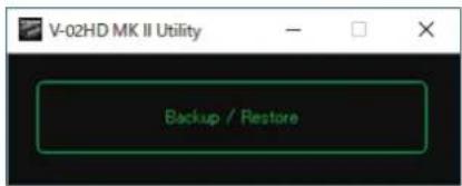 V-02HD MK II Utility Backup / Restore