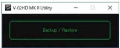 V-02HD MK II Utility Backup / Restore