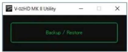 V-02HD MK II Utility Backup / Restore