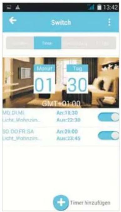 Switch Time Monat 01 30 Tag GMT+01:00 MO.DI.MI An:18:30 Licht_Wohnzim... Aus:22:30 SO. DO FR. SA An:20:00 Licht_Wohnzim... Aus:23:45 Timer hinzufügen