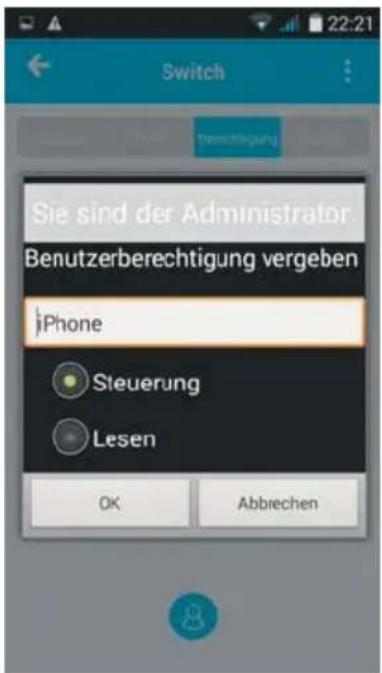 Switch Tensstätigung Sie sind der Administrator Benutzerberechtigung vergeben iPhone Steuerung Lesen OK Abbrechen