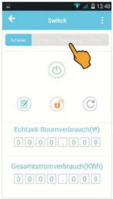 Switch Schulzen Echtzeit Stromverbrauch(W) 0 0 0 0 . 0 0 0 Gesamtstromverbrauch(KWh) 0 0 0 0 . 0 0 0