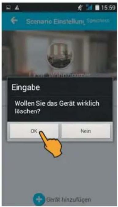 Scenario Einstellung Speichern Eingabe Wollen Sie das Gerät wirklich löschen? OK Nein + Gerät hinzufügen