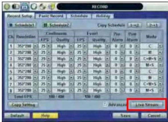 Record Setup Classic Record Schedule Holiday Schedule1 Schedule2 Copy Schedule 1-2 2-3 Ch Resolution Conditions Event Pre Alarm Prior Alarm Mode EPS Quality EPS Quality 1 352*200 25 High 25 High 0 0 C 2 352*200 25 High 25 High 0 0 M 3 352*200 25 High 25 High 0 0 C+M+S 4 352*200 25 High 25 High 0 0 M+S 5 352*200 25 High 25 High 0 0 C 6 352*200 25 High 25 High 0 0 M 7 352*200 25 High 25 High 0 0 C+M+S 8 352*200 25 High 25 High 0 0 M+S Total EPS 100 / 400 100 / 400 Copy Setting Advances: Live Stream Default Help Save Cancel