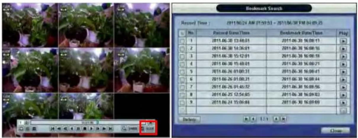 Bookmark Search Record Time: 2011/06/24 AM 27:59:53 - 2011/06/30 PM 04:09:25 No. Passed Date/Time Bookmark Date/Time Play 1 2011.06.30 12:48:01 2011.06.30 16:08:11 2 2011.06.30 14:36:01 2011.06.30 16:08:16 3 2011.06.30 15:12:01 2011.06.30 16:08:18 4 2011.06.30 15:48:01 2011.06.30 16:08:21 5 2011.06.26 01:00:31 2011.06.30 16:08:41 6 2011.06.26 01:08:31 2011.06.30 16:08:44 7 2011.06.26 01:45:32 2011.06.30 16:08:56 8 2011.06.25 12:54:05 2011.06.30 16:09:03 9 2011.06.24 15:06:04 2011.06.30 16:09:09 Delete M E I J R Close