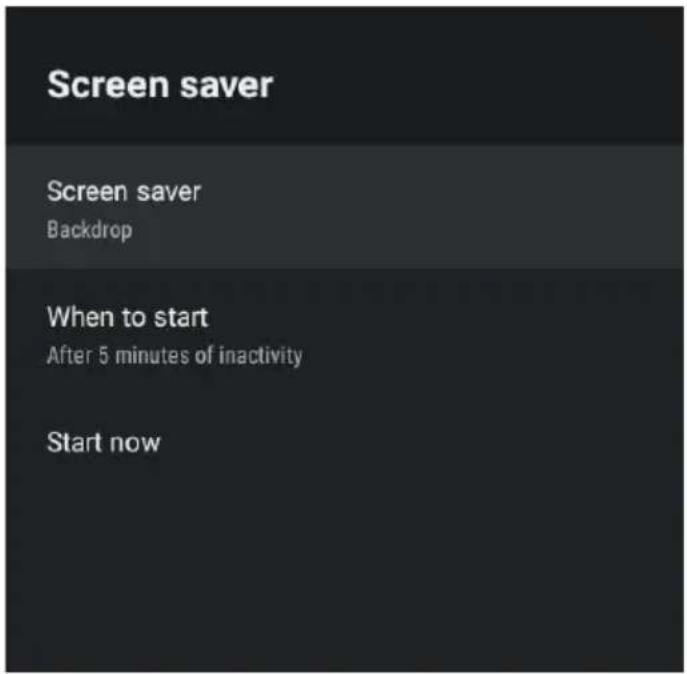 Screen saver Screen saver Backdrop When to start After 5 minutes of inactivity Start now