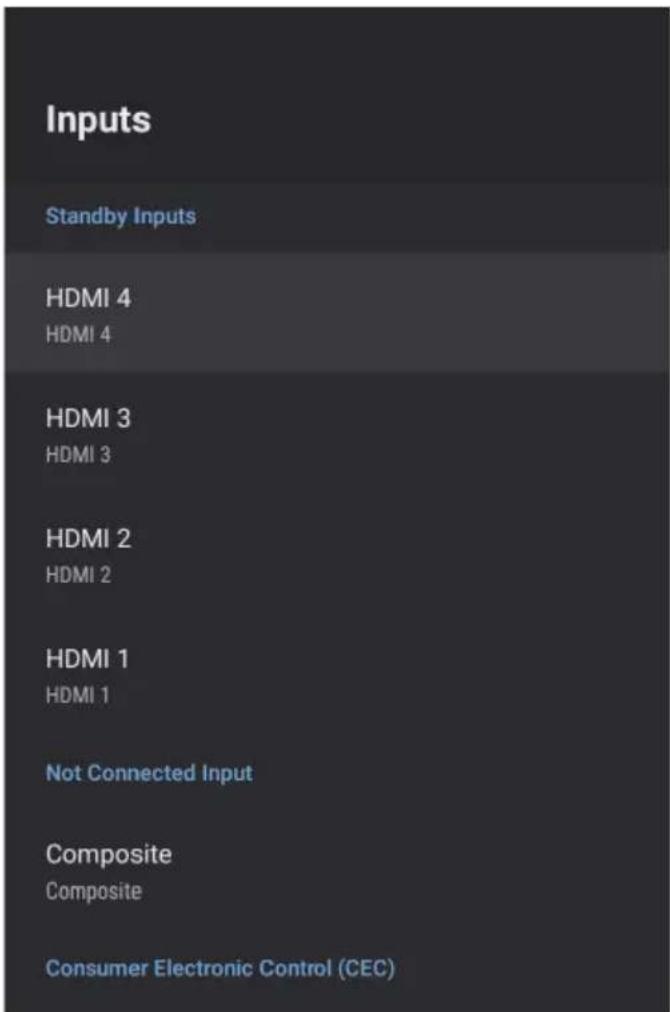 Inputs Standby Inputs HDMI 4 HDMI 4 HDMI 3 HDMI 3 HDMI 2 HDMI 2 HDMI 1 HDMI 1 Not Connected Input Composite Composite Consumer Electronic Control (CEC)