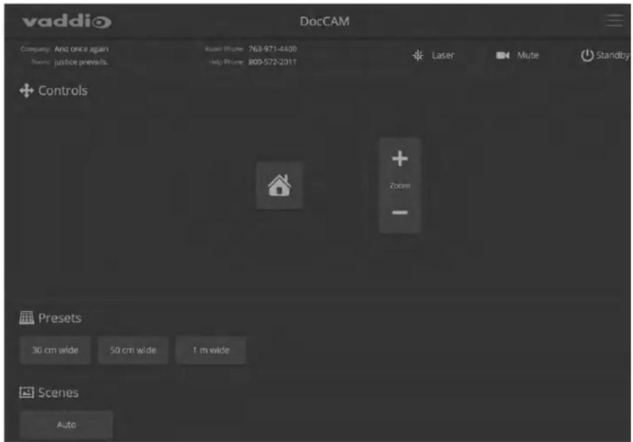 vaddi DocCAM Company: And once again Room Phone 763-971-4400 Rooms: justice prevails. Help Phone 800-572-2011 Laser Mute Standby + Controls + - Zoom Presets 30 cm wide 50 cm wide 1 m wide Scenes Auto