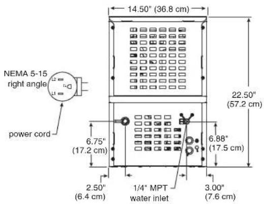 NEMA 5-15 right angle power cord 6.75" (17.2 cm) 2.50" (6.4 cm) 1/4" MPT water inlet 3.00" (7.6 cm) 14.50" (36.8 cm) 22.50" (57.2 cm)
