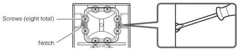 Screws (eight total) Notch