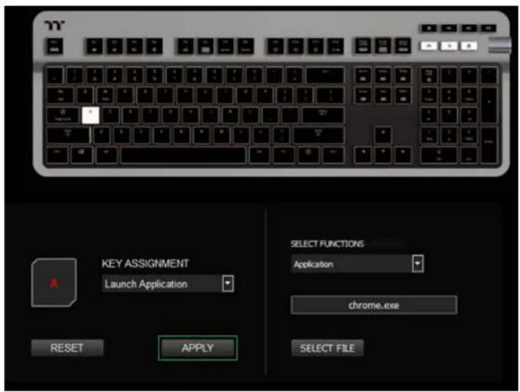 KEY ASSIGNMENT Launch Application RESET APPLY SELECT FUNCTIONS Application chrome.exe SELECT FILE