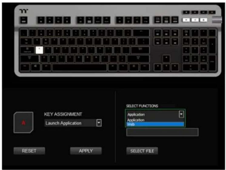 KEY ASSIGNMENT Launch Application RESET APPLY SELECT FUNCTIONS Application Application Web SELECT FILE