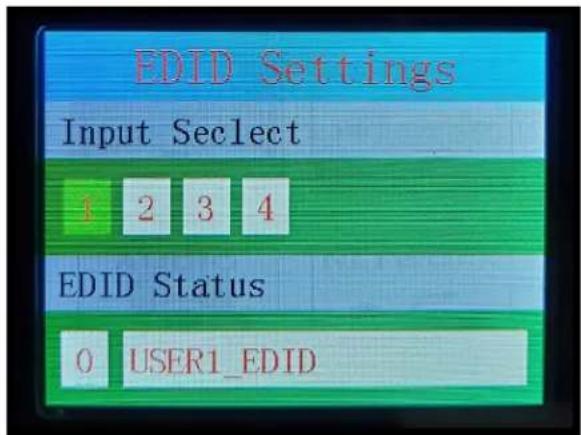 EDID Settings Input Select 1 2 3 4 EDID Status 0 USER1_EDID