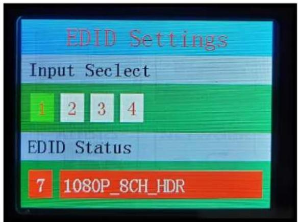 EDID Settings Input Select 1 2 3 4 EDID Status 7 1080P_8CH_HDR