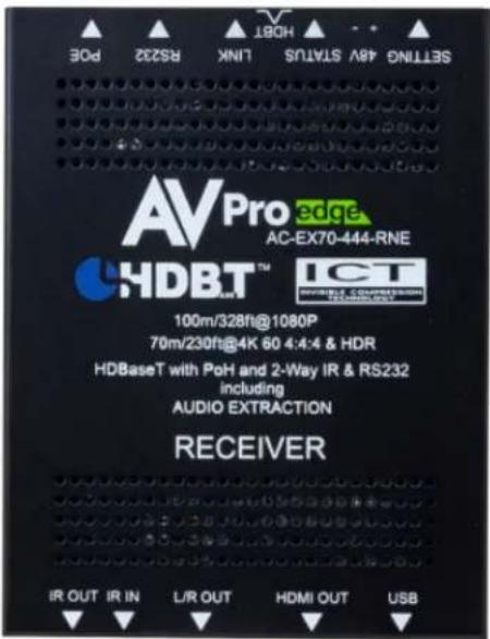 SETTING 4AV STATUS LINK RS232 POE AVPro edge AC-EX70-444-RNE HDBT™ ICT 100m/328ft@1080P 70m/230ft@4K 60 4:4:4 & HDR HDBaseT with PoH and 2-Way IR & RS232 including AUDIO EXTRACTION RECEIVER IR OUT IR IN L/R OUT HDMI OUT USB