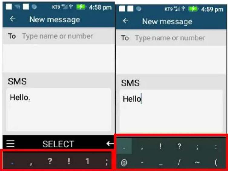 KT9 4:58 pm New message To Type name or number SMS Hello. Select New message To Type name or number SMS Hello , ? ! 1 ;