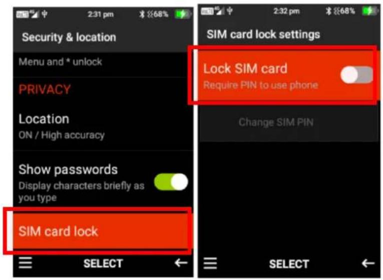 Security & location Menu and * unlock PRIVACY Location ON / High accuracy Show passwords Display characters briefly as you type SIM card lock SELECT SIM card lock settings Lock SIM card Require PIN to use phone Change SIM PIN SELECT