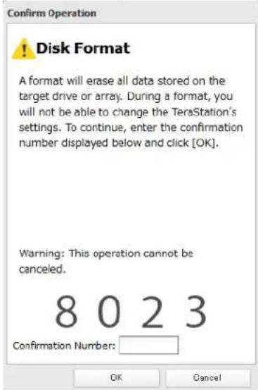 BUFFALO TeraStation 5000 - The "Confirm Operation" screen will open. Enter the displayed number, then click OK. - 1