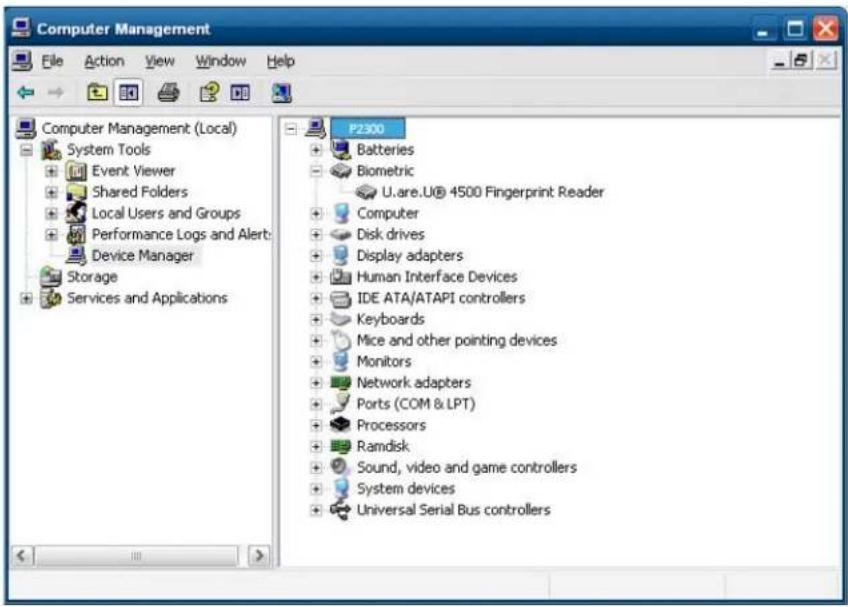 Computer Management File Action View Window Help Computer Management (Local) System Tools Event Viewer Shared Folders Local Users and Groups Performance Logs and Alert: Device Manager Storage Services and Applications P2300 Batteries Biometric U.are.U® 4500 Fingerprint Reader Computer Disk drives Display adapters Human Interface Devices IDE ATA/ATAPI controllers Keyboards Mice and other pointing devices Monitors Network adapters Ports (COM & LPT) Processors Ramdisk Sound, video and game controllers System devices Universal Serial Bus controllers