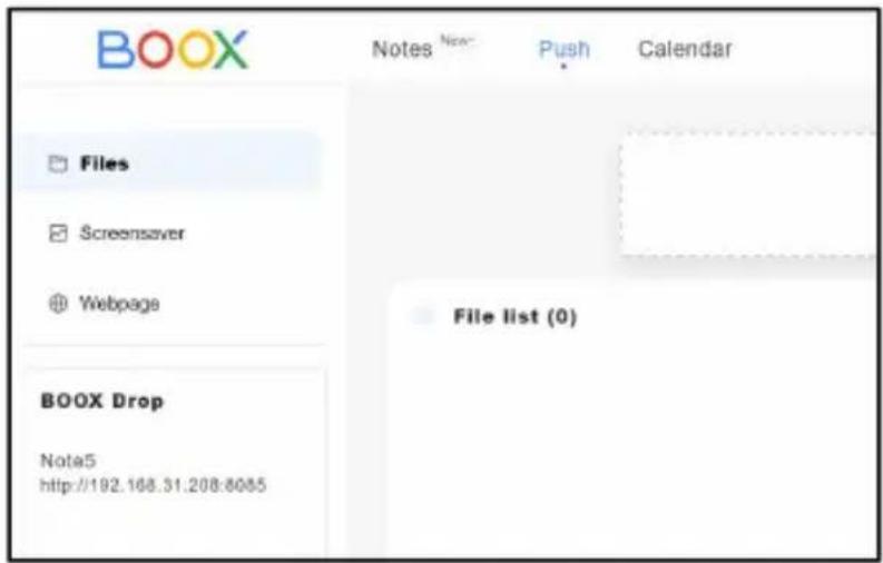 BOOX Notes New Push Calendar Files Screensaver Webpage File list (0) BOOX Drop Note5 http://192.168.31.208:8085