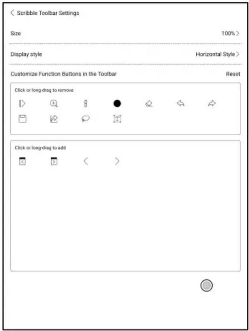 < Scribble Toolbar Settings Size 100% > Display style Horizontal Style > Customize Function Buttons in the Toolbar Reset Click or long-drag to remove Click or long-drag to add