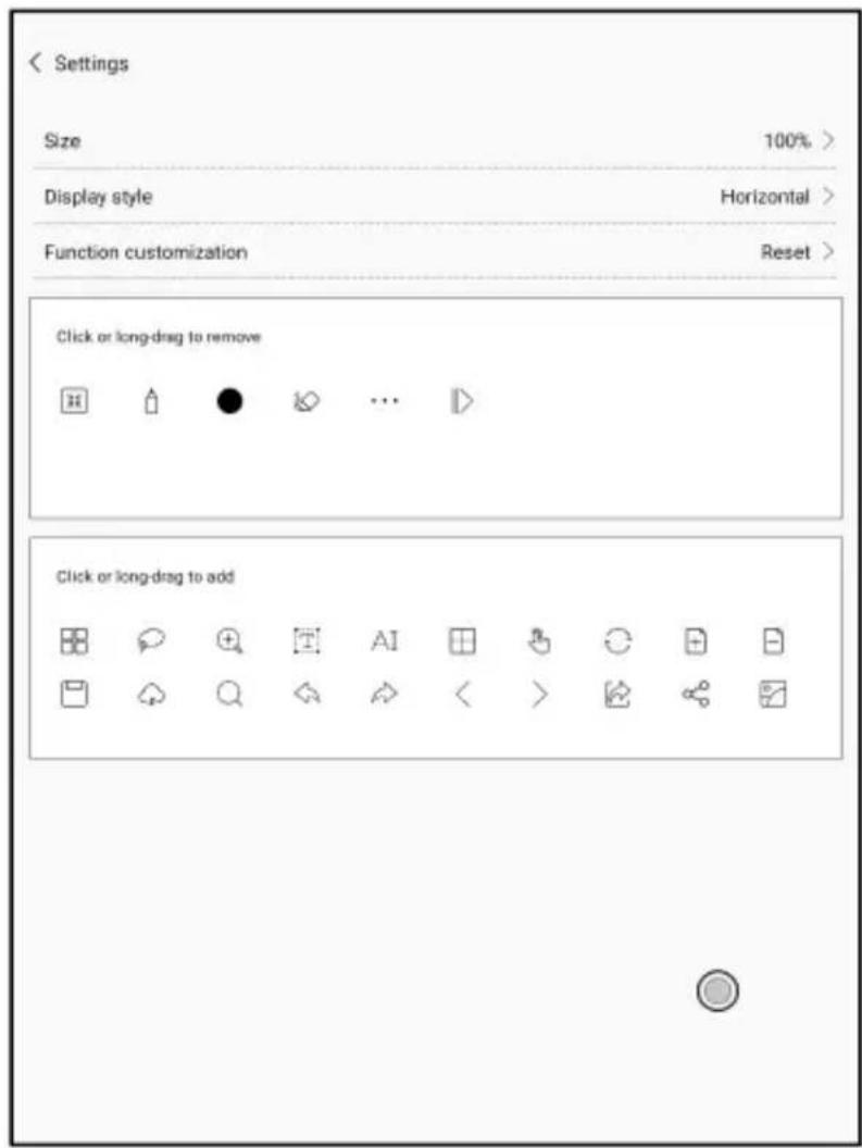 Settings Size 100% > Display style Horizontal > Function customization Reset > Click or long-drag to remove Click or long-drag to add