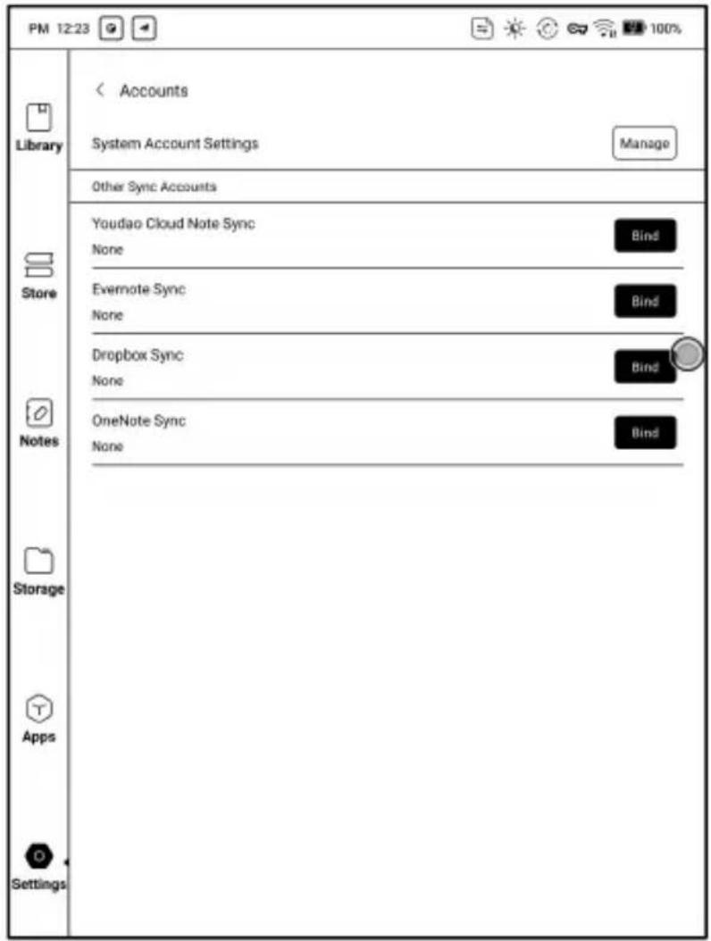 PM 12:23 Library < Accounts System Account Settings Manage Other Sync Accounts Youdao Cloud Note Sync Bind None Evernote Sync Bind None Dropbox Sync Bind None OneNote Sync Bind None Settings