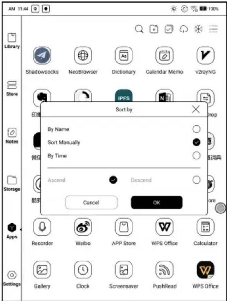 AM 11:44 Library Shadowsocks NeoBrowser Dictionary Calendar Memo v2rayNG Store IPFS Sort by By Name Sort Manually By Time Ascend Descend Kirin Cancel OK Notes Storage Apps Recorder Weibo APP Store WPS Office Calculator Settings Gallery Clock Screensaver PushRead WPS Office