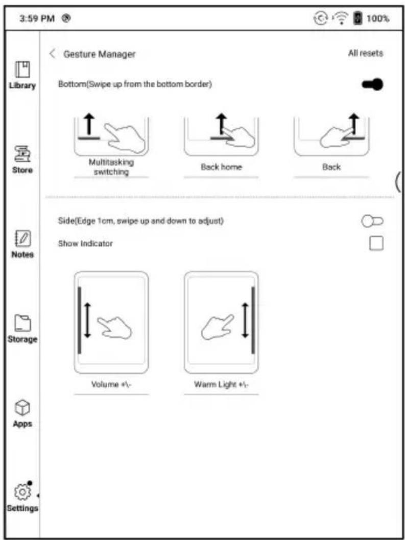 3:59 PM Library Store Notes Storage Apps Settings Gesture Manager Bottom(Swipe up from the bottom border) All resets Multitasking switching Back home Back Side(Edge 1cm, swipe up and down to adjust) Show Indicator Volume +/- Warm Light +/-