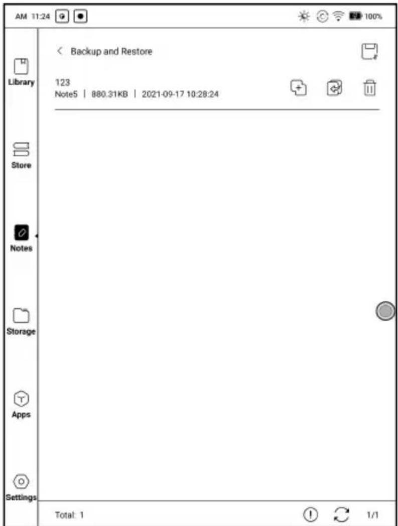 AM 11:24 Library Store Notes Storage Apps Settings < Backup and Restore 123 Note5 | 880.31KB | 2021-09-17 10:28:24 Total: 1 1/1