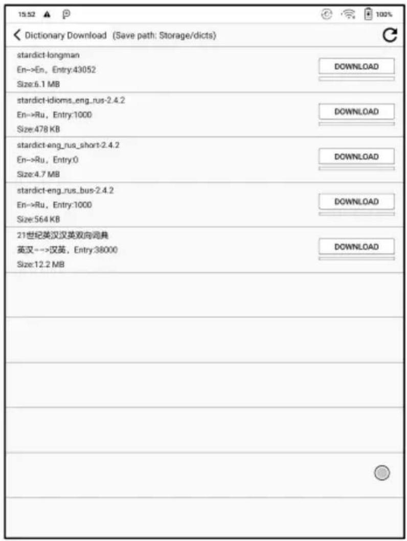 15:52 ▲ Dictionary Download (Save path: Storage/dicts) stardict-longman En-->En, Entry:43052 Size:6.1 MB stardict-idioms_eng_rus-2.4.2 En-->Ru, Entry:1000 Size:478 KB stardict-eng_rus_short-2.4.2 En-->Ru, Entry:0 Size:4.7 MB stardict-eng_rus_bus-2.4.2 En-->Ru, Entry:1000 Size:564 KB 21世纪英汉汉英双向词典 英汉-->汉英, Entry:38000 Size:12.2 MB DOWNLOAD DOWNLOAD DOWNLOAD DOWNLOAD