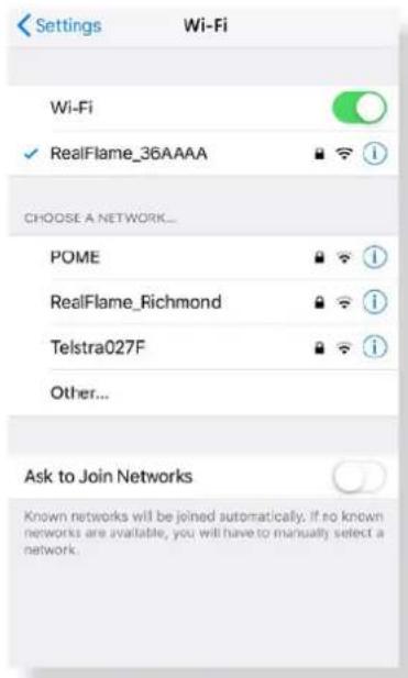 Settings Wi-Fi Wi-Fi ✓ RealFlame_36AAAA CHOOSE A NETWORK... POME RealFlame_Richmond Telstra027F Other... Ask to Join Networks Known networks will be joined automatically. If so known networks are available, you will have to manually select a network.