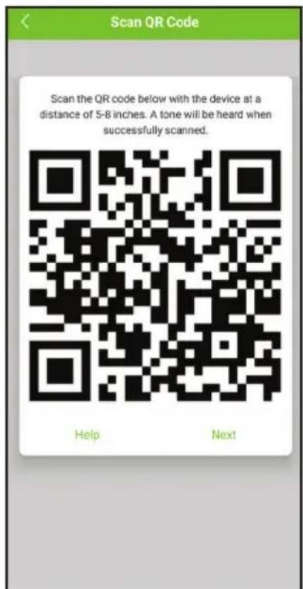 Scan QR Code Scan the QR code below with the device at a distance of 5-8 inches. A tone will be heard when successfully scanned. Help Next