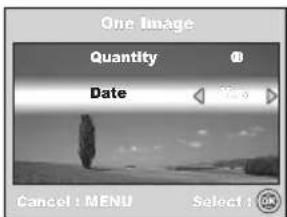 One Image Quantity Date Cancel : MENU Select