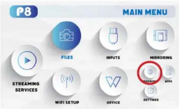 P8 MAIN MENU FILES INPUTS MIRRORING STREAMING SERVICES WIFI SETUP OFFICE BROWTH APPS SETTINGS