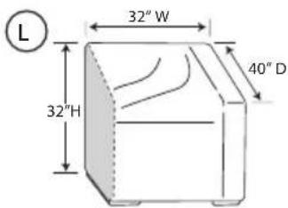 L 32" W 32"H 40" D