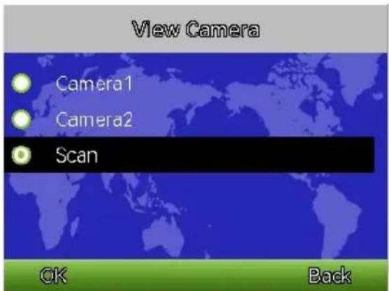 View Camera Camera1 Camera2 Scan OK Back