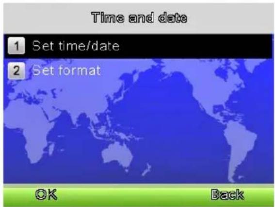 Time and date 1 Set time/date 2 Set format OK Back