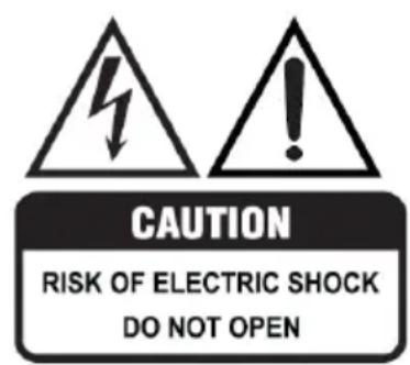 CAUTION RISK OF ELECTRIC SHOCK DO NOT OPEN