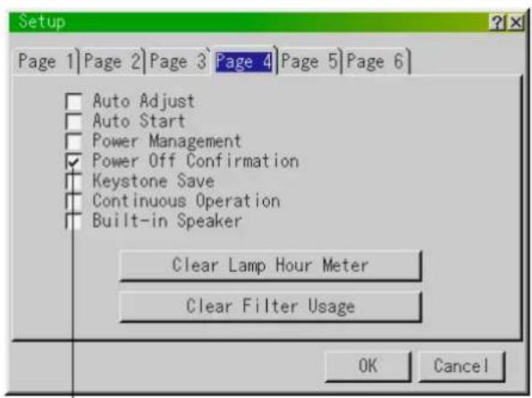 Setup Page 1 Page 2 Page 3 Page 4 Page 5 Page 6 Auto Adjust Auto Start Power Management Power Off Confirmation Keystone Save Continuous Operation Built-in Speaker Clear Lamp Hour Meter Clear Filter Usage OK Cancel