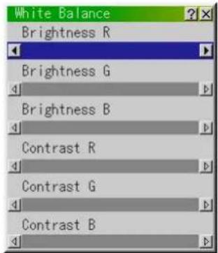 White Balance Brightness R Brightness G Brightness B Contrast R Contrast G Contrast B