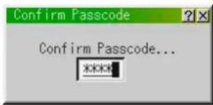 Confirm Passcode... Confirm Passcode...