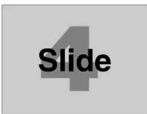4 Slide