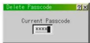 Delete Passcode Current Passcode *kkk
