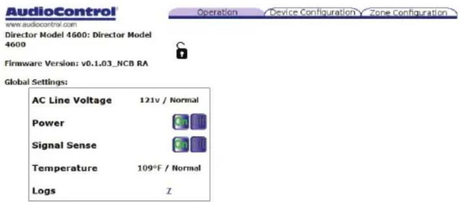 AudioControl® www.audiocontrol.com Director Model 4600: Director Model 4600 Firmware Version: v0.1.03_NCB RA Global Settings: AC Line Voltage 121v / Normal Power Signal Sense Temperature 109°F / Normal Logs Z