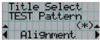 Title Select TEST Pattern (*) Alignment